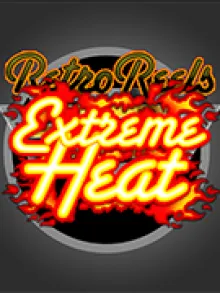 Retro Reels - Extreme Heat