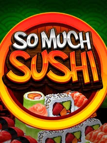 So Much Sushi