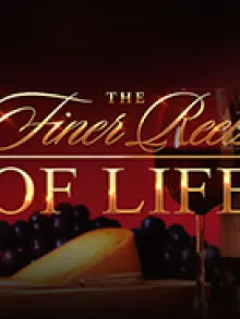 The Finer Reels of Life