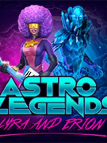 Astro Legends: Lyra and Erion