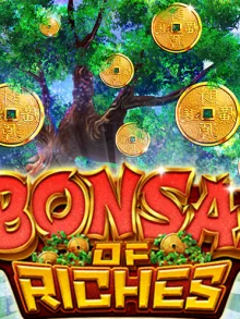 Bonsai of the Riches