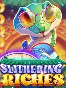 Slithering Riches