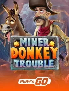 Miner Donkey Trouble