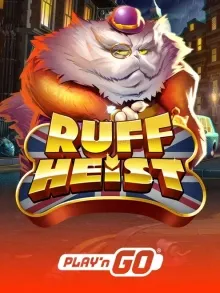 Ruff Heist